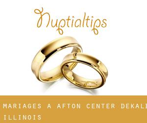 mariages à Afton Center (DeKalb, Illinois)