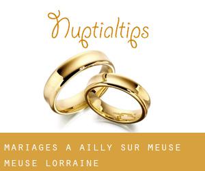 mariages à Ailly-sur-Meuse (Meuse, Lorraine)