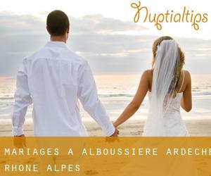mariages à Alboussière (Ardèche, Rhône-Alpes)