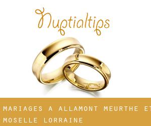 mariages à Allamont (Meurthe-et-Moselle, Lorraine)