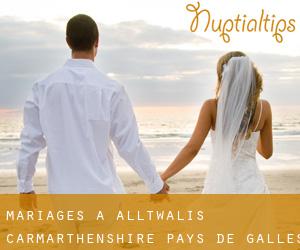 mariages à Alltwalis (Carmarthenshire, Pays de Galles)