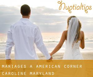 mariages à American Corner (Caroline, Maryland)
