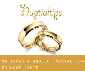 mariages à Andelot-Morval (Jura, Franche-Comté)