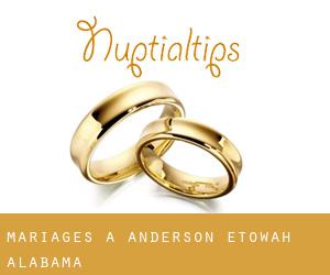 mariages à Anderson (Etowah, Alabama)