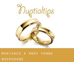 mariages à Angy (Yonne, Bourgogne)
