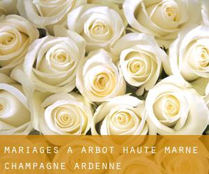 mariages à Arbot (Haute-Marne, Champagne-Ardenne)