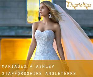 mariages à Ashley (Staffordshire, Angleterre)