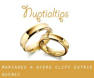 mariages à Ayer's Cliff (Estrie, Québec)