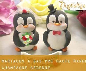mariages à Bas-Pré (Haute-Marne, Champagne-Ardenne)