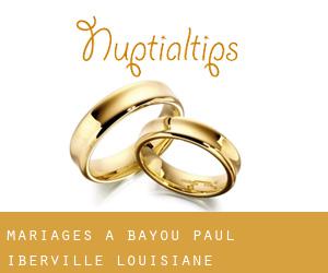 mariages à Bayou Paul (Iberville, Louisiane)