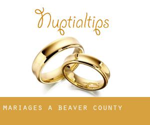 mariages à Beaver County