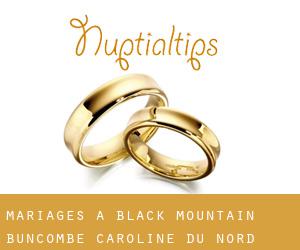 mariages à Black Mountain (Buncombe, Caroline du Nord)