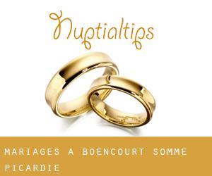 mariages à Boëncourt (Somme, Picardie)