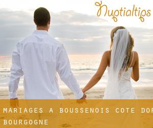 mariages à Boussenois (Côte-d'Or, Bourgogne)