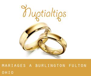 mariages à Burlington (Fulton, Ohio)
