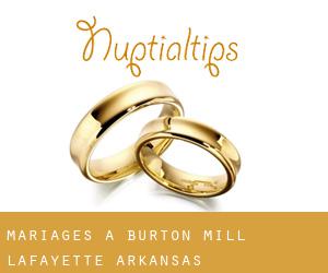 mariages à Burton Mill (Lafayette, Arkansas)