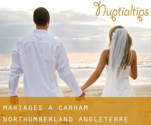 mariages à Carham (Northumberland, Angleterre)