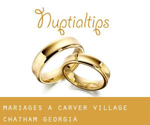 mariages à Carver Village (Chatham, Georgia)