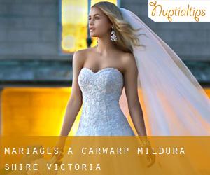 mariages à Carwarp (Mildura Shire, Victoria)