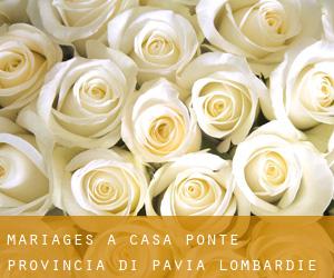 mariages à Casa Ponte (Provincia di Pavia, Lombardie)