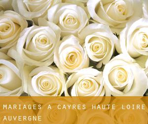 mariages à Cayres (Haute-Loire, Auvergne)