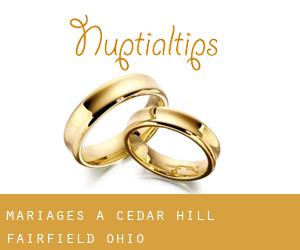 mariages à Cedar Hill (Fairfield, Ohio)
