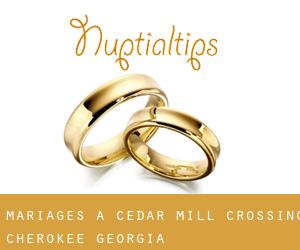 mariages à Cedar Mill Crossing (Cherokee, Georgia)