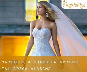 mariages à Chandler Springs (Talladega, Alabama)