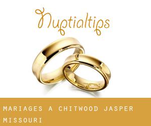 mariages à Chitwood (Jasper, Missouri)