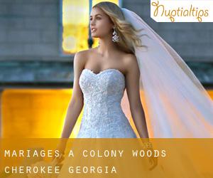 mariages à Colony Woods (Cherokee, Georgia)