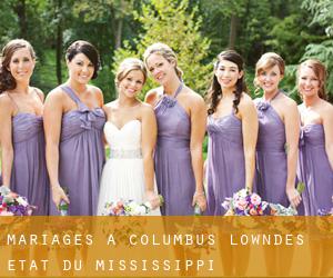 mariages à Columbus (Lowndes, État du Mississippi)