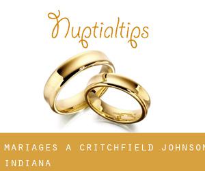 mariages à Critchfield (Johnson, Indiana)