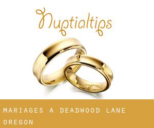 mariages à Deadwood (Lane, Oregon)