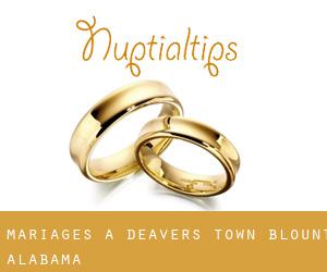 mariages à Deavers Town (Blount, Alabama)