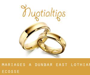 mariages à Dunbar (East Lothian, Ecosse)