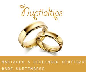 mariages à Esslingen (Stuttgart, Bade-Wurtemberg)