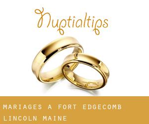 mariages à Fort Edgecomb (Lincoln, Maine)