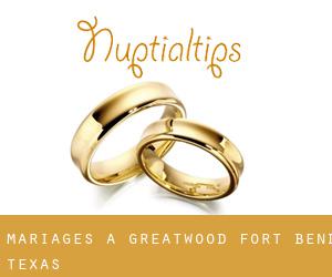 mariages à Greatwood (Fort Bend, Texas)