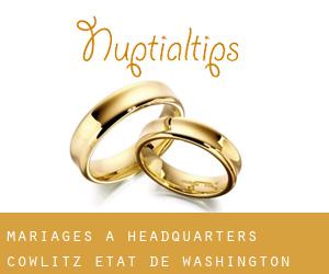 mariages à Headquarters (Cowlitz, État de Washington)