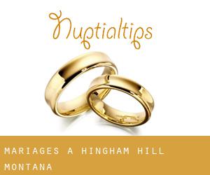 mariages à Hingham (Hill, Montana)