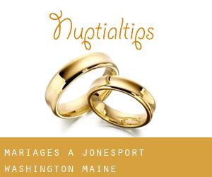 mariages à Jonesport (Washington, Maine)