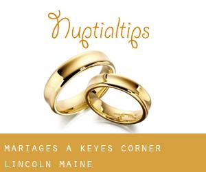 mariages à Keyes Corner (Lincoln, Maine)