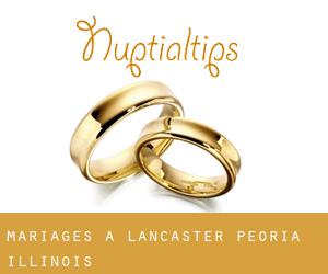 mariages à Lancaster (Peoria, Illinois)