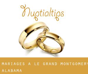 mariages à Le Grand (Montgomery, Alabama)