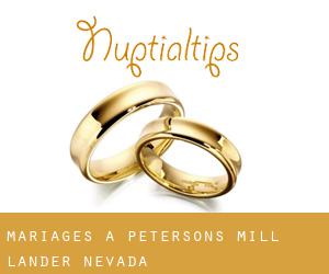 mariages à Petersons Mill (Lander, Nevada)