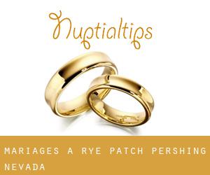 mariages à Rye Patch (Pershing, Nevada)
