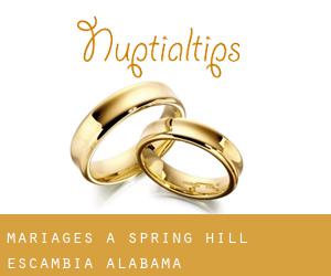 mariages à Spring Hill (Escambia, Alabama)