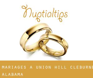 mariages à Union Hill (Cleburne, Alabama)