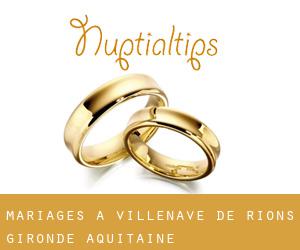 mariages à Villenave-de-Rions (Gironde, Aquitaine)