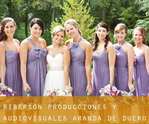 Riberson producciones y audiovisuales. (Aranda de Duero)